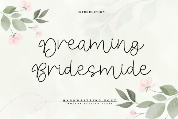 Dreaming Bridesmide: A Graceful Script Font for Crafters