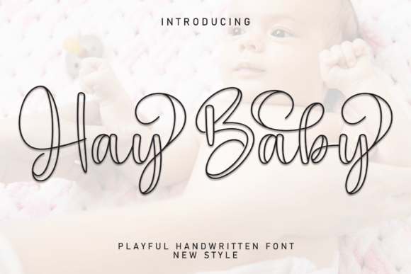 Hay Baby: A Cuddly Script Font for Crafters
