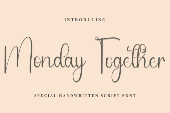 Monday Together: The Elegant Script Font for Your Brand