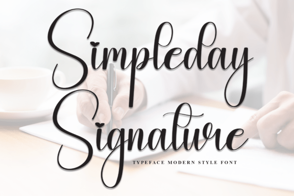 Simpleday Signature: A Script Font for Campaigns