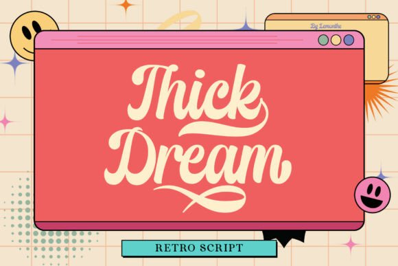 Thick Dream: A Bold Retro Script Font for Marketers