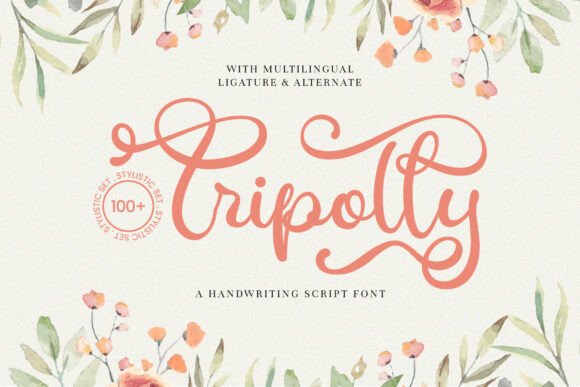 Tripolly: A Romantic Script Font for Brand Campaigns