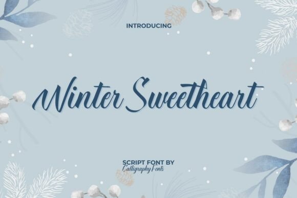 Winter Sweetheart: A Script Font for Holiday Romance